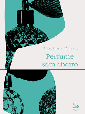 cover image of Perfume sem cheiro